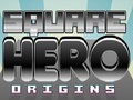 Πλατεία Hero Origins για να παίξετε online