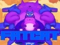 Fat Cat για να παίξετε online