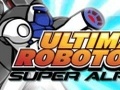 Ultimate Robotoru Σούπερ Άλφα για να παίξετε online