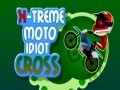 Xtreme Σταυρού Idiot Moto για να παίξετε online